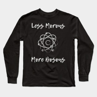 More Bosons (dark) Long Sleeve T-Shirt